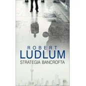Powieści sensacyjne - Albatros Robert Ludlum Strategia Bancrofta - miniaturka - grafika 1