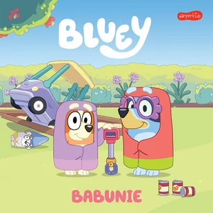 Bluey. Babunie. Moja czytanka - Książki edukacyjne - miniaturka - grafika 1