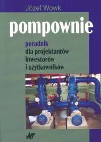 Pompownie. Poradnik dla projektantów, inwestorów i użytkowników - Nauki przyrodnicze - miniaturka - grafika 1