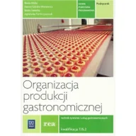 Podręczniki dla liceum - WSiP Organizacja produkcji gastronomicznej Podręcznik - Hanna Górska-Warsewicz, Beata Bilska, Beata Sawicka, Tul-Kryszczuk Agnieszka - miniaturka - grafika 1
