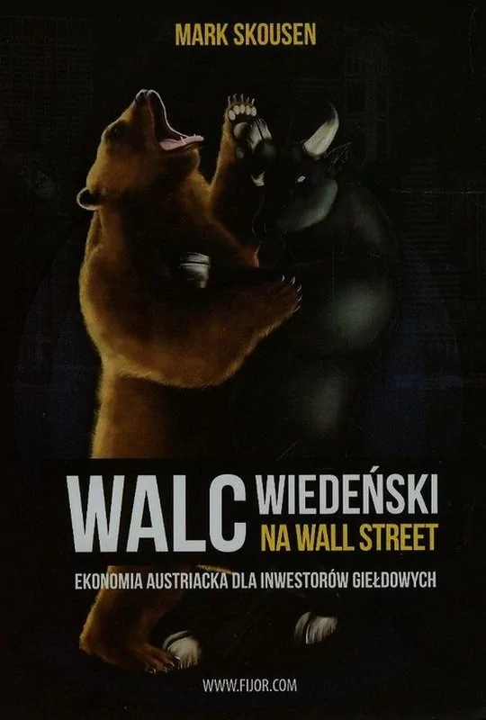 Walc wiedeński na Wall Street - Mark Skousen