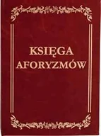 Aforyzmy i sentencje - Księga aforyzmów - miniaturka - grafika 1