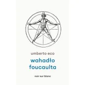 Powieści sensacyjne - Wahadło Foucaulta - miniaturka - grafika 1