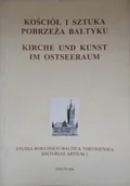 Książki o kulturze i sztuce - Kościół i sztuka pobrzeża Bałtyku - miniaturka - grafika 1