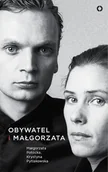 Biografie i autobiografie - Obywatel i Małgorzata - miniaturka - grafika 1