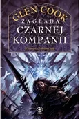 Fantasy - Zagłada Czarnej Kompanii. Czarna Kompania. Tom 4 wyd. 2025 - Glen Cook - miniaturka - grafika 1