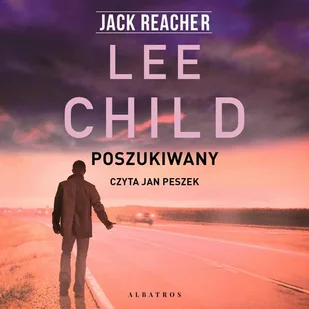 Poszukiwany - Lee Child - audiobook - Kryminały - miniaturka - grafika 1