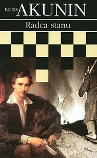 Przygody Erasta Fandorina. Tom 7. Radca stanu - Kryminały - miniaturka - grafika 1