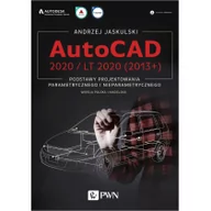 Książki o programowaniu - Wydawnictwo Naukowe PWN AutoCAD 2020 / LT 2020 (2013+). Podstawy projektowania parametrycznego i nieparametrycznego Andrzej Jaskulski - miniaturka - grafika 1