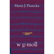 Poezja - w g-moll - Maria Piasecka - miniaturka - grafika 1