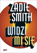 Proza obcojęzyczna - Zadie Smith Widzi mi się - miniaturka - grafika 1