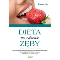 Diety, zdrowe żywienie - Dieta na zdrowe zęby - miniaturka - grafika 1