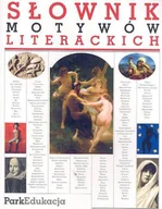 Słowniki języka polskiego - Słownik motywów literackich - miniaturka - grafika 1