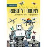 Komiksy dla dzieci - Roboty i drony. Dawno temu, teraz i w przyszłości. Naukomiks - miniaturka - grafika 1