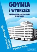 Książki regionalne - Księży Młyn praca zbiorowa Gdynia i Wybrzeże. Przewodnik ilustrowany z mapkami. Reprint z 1933 roku - miniaturka - grafika 1