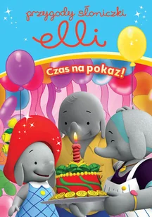 Cass film Przygody Słoniczki Elli Czas na Pokaz - Filmy dla dzieci DVD - miniaturka - grafika 1