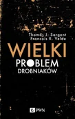 Ekonomia - Wielki Problem Drobniaków Thomas J Sargent,francois R Velde - miniaturka - grafika 1