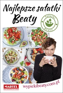Najlepsze sałatki Beaty Nowa - Zdrowie - poradniki - miniaturka - grafika 1