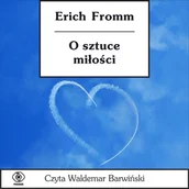 Audiobooki - literatura popularnonaukowa - O sztuce miłości - miniaturka - grafika 1