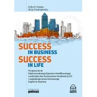 Książki do nauki języka angielskiego - Alicja Fandrejewska; Zofia M. Patoka Success in Business Success in Life Przygotuj się do Międzynarodowego Egzaminu Kwalifikacyjnego Lo - miniaturka - grafika 1
