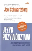 Zarządzanie - Język przywództwa - Joel Schwarzberg - książka - miniaturka - grafika 1