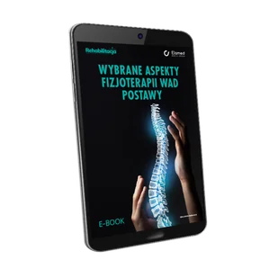 Wybrane aspekty fizjoterapii wad postawy - Książki medyczne - miniaturka - grafika 1