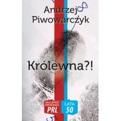 Kryminały - Ciekawe Miejsca Królewna$3645! Najlepsze kryminały PRL - Piwowarczyk Andrzej - miniaturka - grafika 1