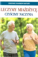 Zdrowie - poradniki - Leczymy miażdżycę. Czyścimy naczynia - książka - miniaturka - grafika 1