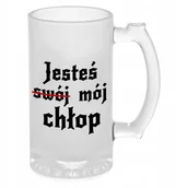 Szkła hartowane na telefon - KUFEL DO PIWA SZKŁO PREZENT 1670 JESTEŚ SWÓJ CHŁOP JESTEŚ MÓJ CHŁOP WZORY - miniaturka - grafika 1