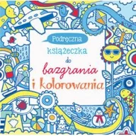 Kolorowanki, wyklejanki - Olesiejuk Sp. z o.o. Podręczna książeczka do bazgrania i kolorowania - James Maclaine - miniaturka - grafika 1