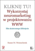 Systemy operacyjne i oprogramowanie - Kliknij tu! Wykorzystaj neuromarketing w projektowaniu www - miniaturka - grafika 1