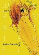 Komiksy dla młodzieży - Walkin' Butterfly. Tom 2 - miniaturka - grafika 1