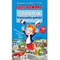 Książki edukacyjne - Ilustrowany Słownik Francusko-Polski Praca zbiorowa - miniaturka - grafika 1