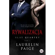 Rywalizacja. Slay Quartet. Tom 1 - Literatura erotyczna - miniaturka - grafika 1
