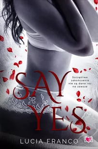 Say Yes - Literatura erotyczna - miniaturka - grafika 1