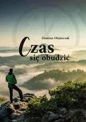 Poezja - Czas się obudzić - Damian Olejniczak - miniaturka - grafika 1