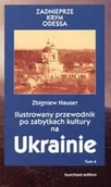 Przewodniki - Ilustrowany Przewodnik po Zabytkach Kultury na Ukrainie Tom 4 - miniaturka - grafika 1