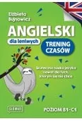 Książki obcojęzyczne do nauki języków - Angielski dla leniwych. Trening czasów Skuteczna nauka języka nawet dla tych, którym się nie chce - miniaturka - grafika 1