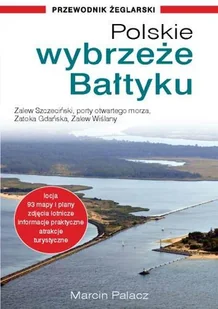 Polskie wybrzeże Bałtyku. Przewodnik żeglarski - Przewodniki - miniaturka - grafika 1