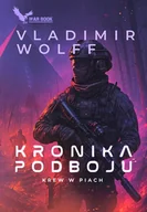 Horror, fantastyka grozy - Krew w piach. Kronika podboju. Tom 2 - miniaturka - grafika 1