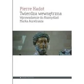 Filozofia i socjologia - Twierdza wewnętrzna. Wprowadzenie do 'Rozmyślań' - miniaturka - grafika 1
