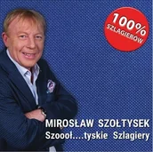 Muzyka biesiadna - Szoooł....tyskie Szlagiery - miniaturka - grafika 1