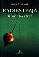 Studio Astropsychologii Franciszek Dąbrowski Radiestezja Sposób na życie - Ezoteryka - miniaturka - grafika 1