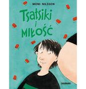 Baśnie, bajki, legendy - Tsatsiki i miłość, Moni Nilsson, Zakamarki - miniaturka - grafika 1