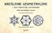 Matematyka - Kreślenie geometryczne i jego praktyczne zastosowania - miniaturka - grafika 1