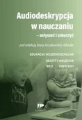 Czasopisma - Audiodeskrypcja w nauczaniu EW 2 2020/2021 Nowa - miniaturka - grafika 1