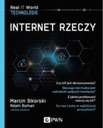 Sieci i serwery - Sikorski Marcin, Roman Adam Internet Rzeczy - miniaturka - grafika 1