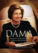 Biografie i autobiografie - Dama Opowieść biograficzna o Marii Kaczyńskiej Maria Dłużewska - miniaturka - grafika 1