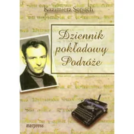 Pamiętniki, dzienniki, listy - MARPRESS Dziennik pokładowy. Podróże Kazimierz Sopuch - miniaturka - grafika 1