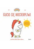 Książki edukacyjne - Gucio się niecierpliwi. Uczucia Gucia - miniaturka - grafika 1